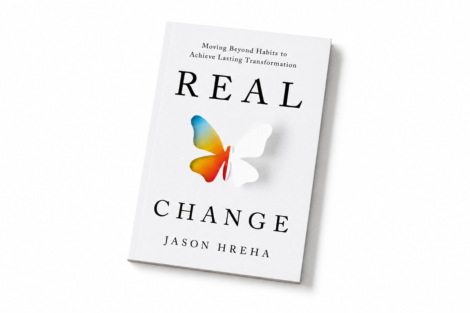 Real Change by Jason Hreha, showing the white cover and colorful butterfly.